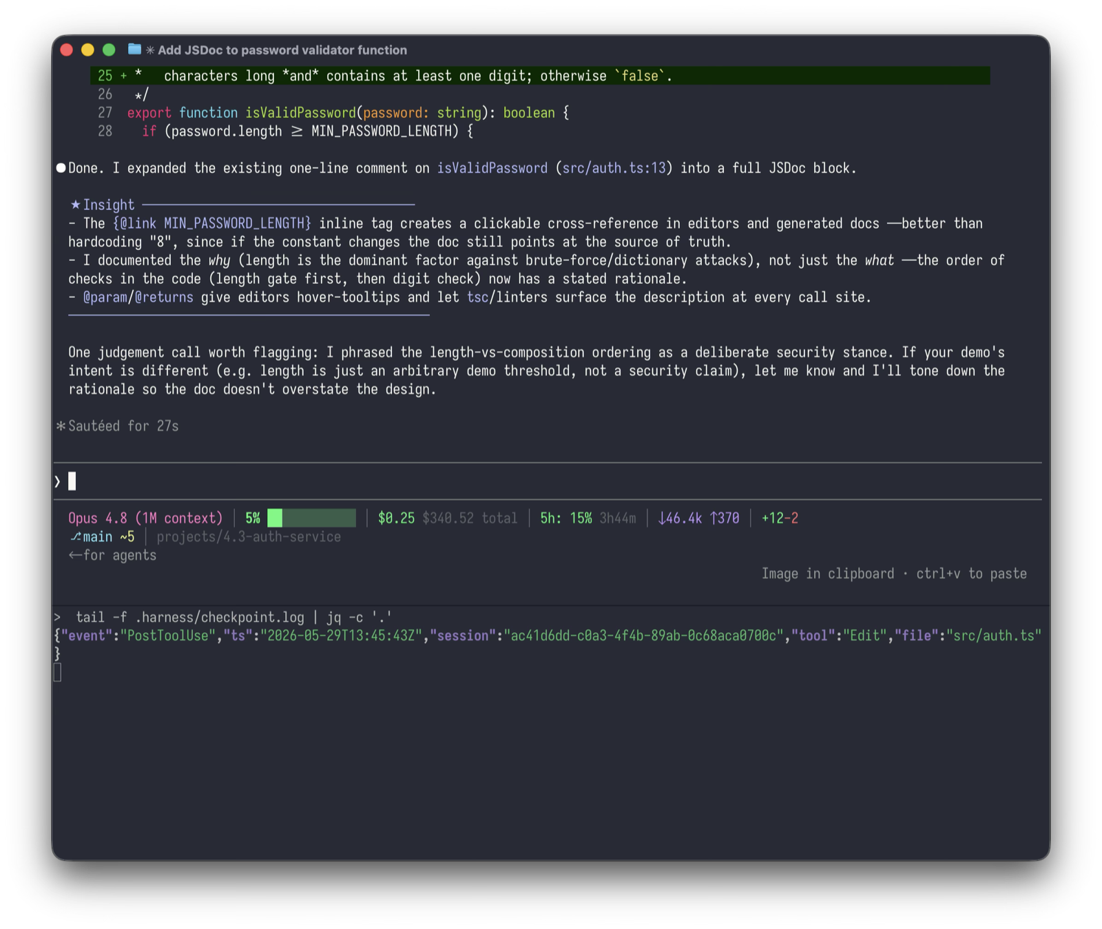 The agent's reasoning for the change captured in the session, with the PostToolUse lineage event still visible in the log pane.