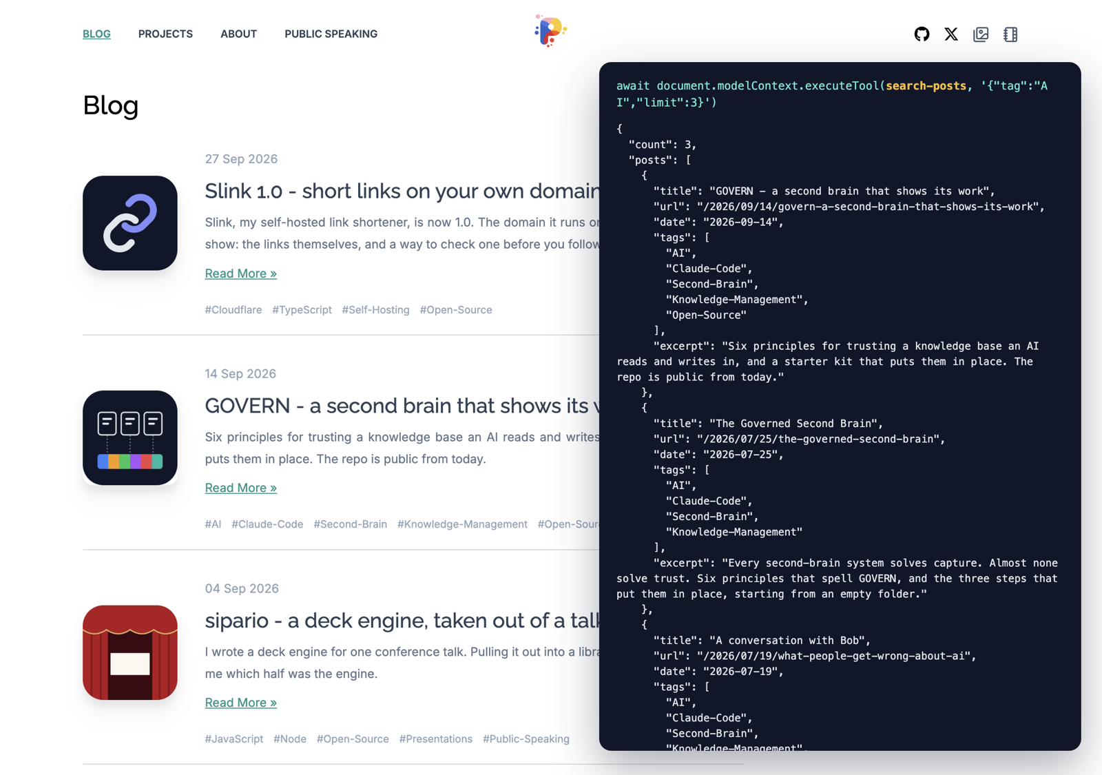 search-posts, called through Chrome's own executeTool The blog home page in Chrome with the dark panel showing a tool call: await document.modelContext.executeTool(search-posts, '{"tag":"AI","limit":3}'). The result below it is JSON with "count": 3 and a list of posts, starting with "GOVERN - a second brain that shows its work" and "The Governed Second Brain", each with url, date, tags and excerpt.